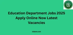 Education Department Jobs 2025 Apply Online Now Latest Vacancies